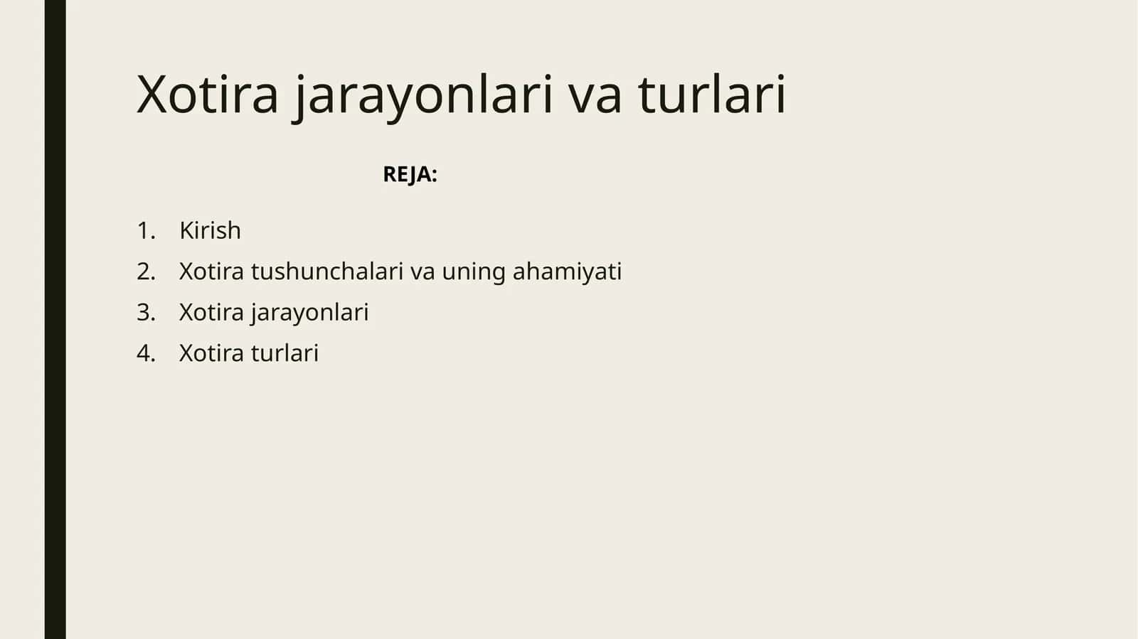 Xotira jarayonlari va turlari