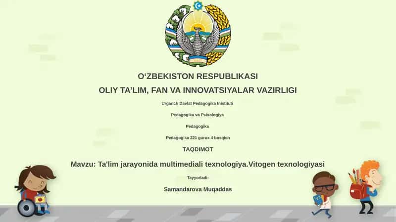 Ta'lim jarayonida multimediali texnologiya.Vitogen texnologiyasi