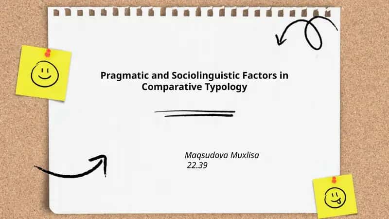 Pragmatic and Sociolinguistic Factors in Comparative Typology