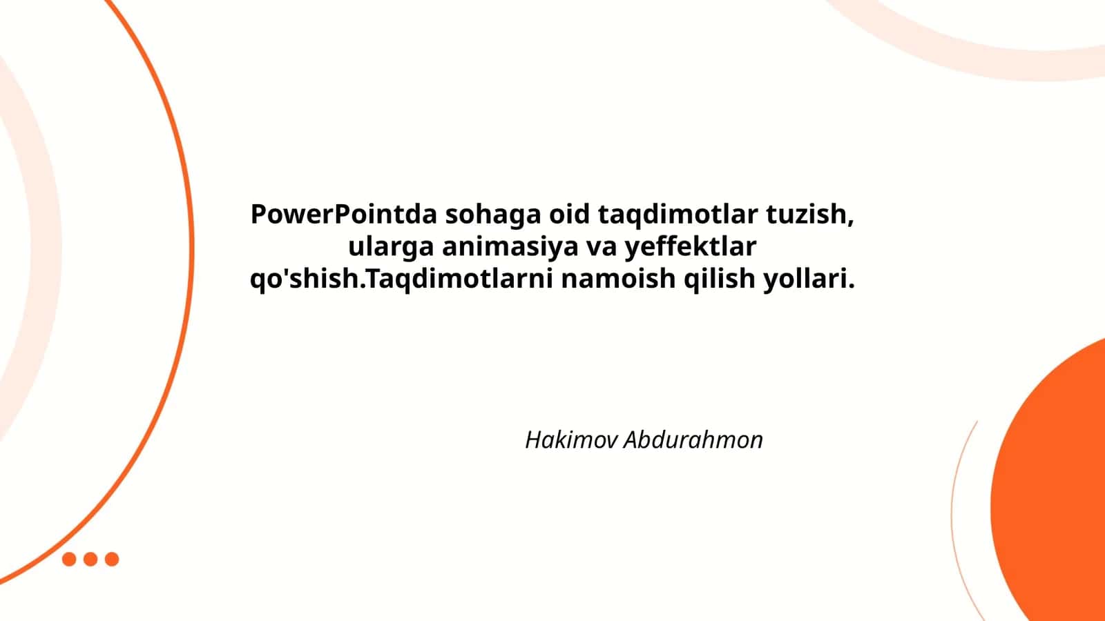 PowerPointda Taqdimotlar