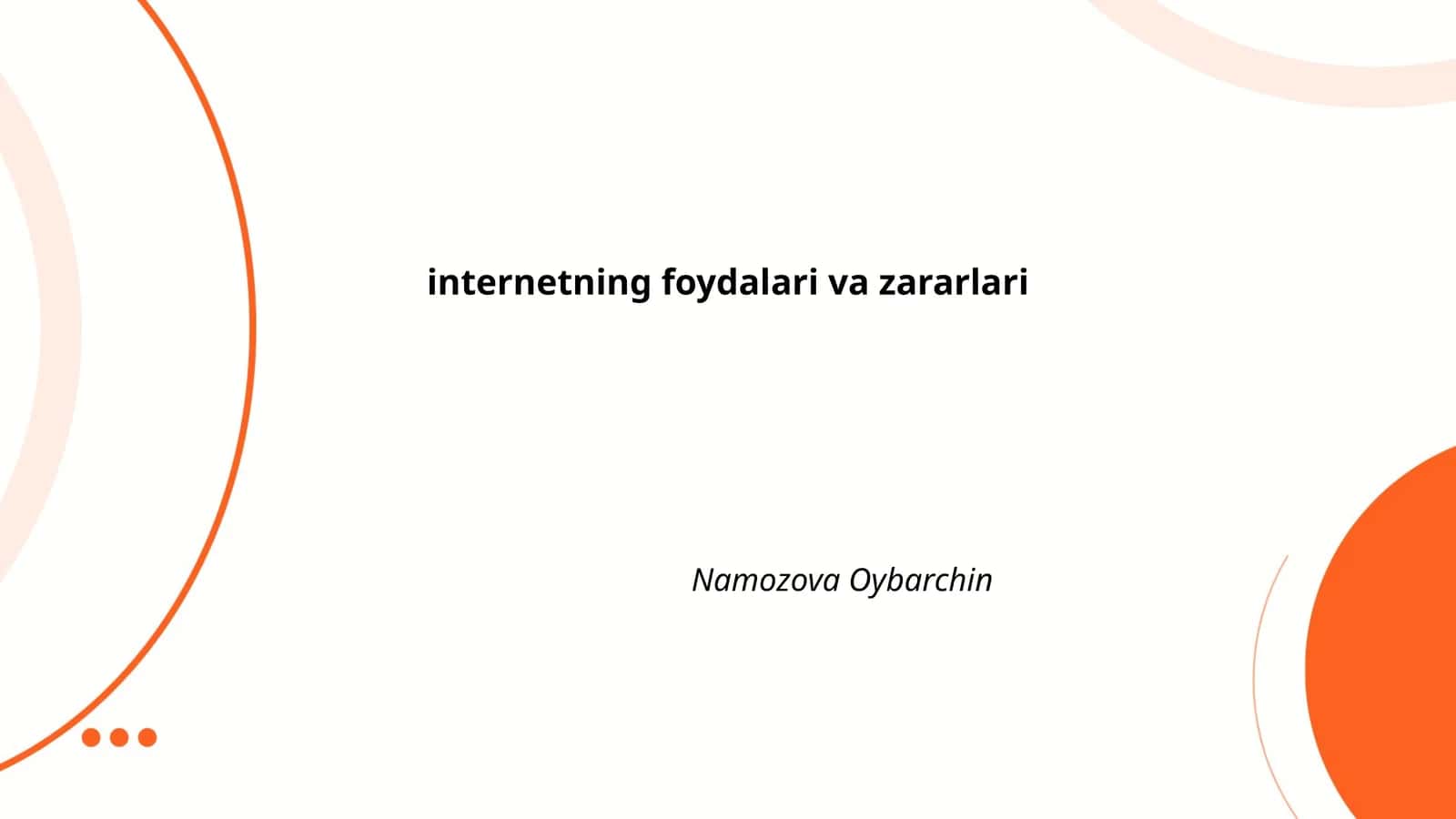 internetning foydalari va zararlari