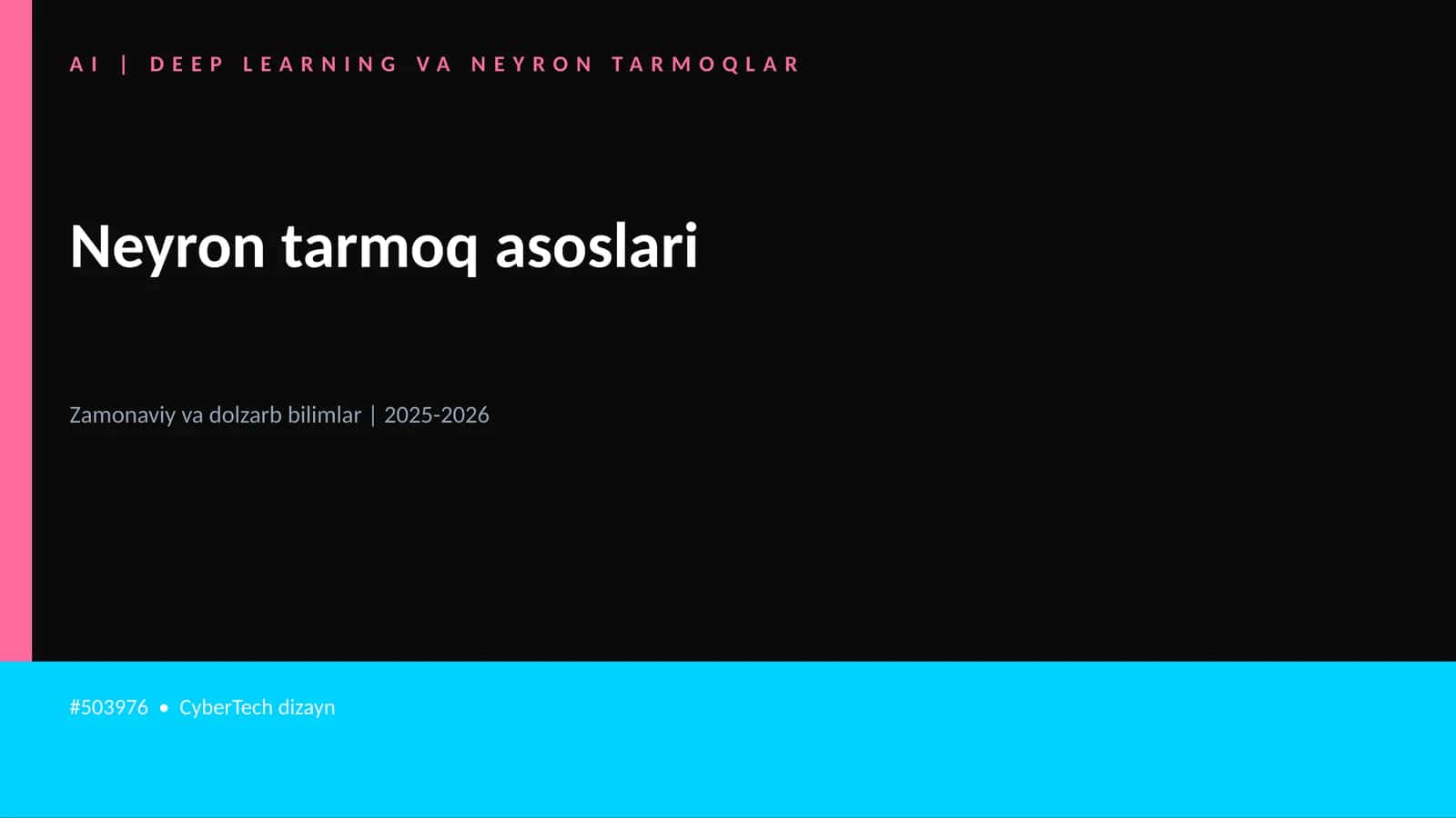 Neyron tarmoq asoslari