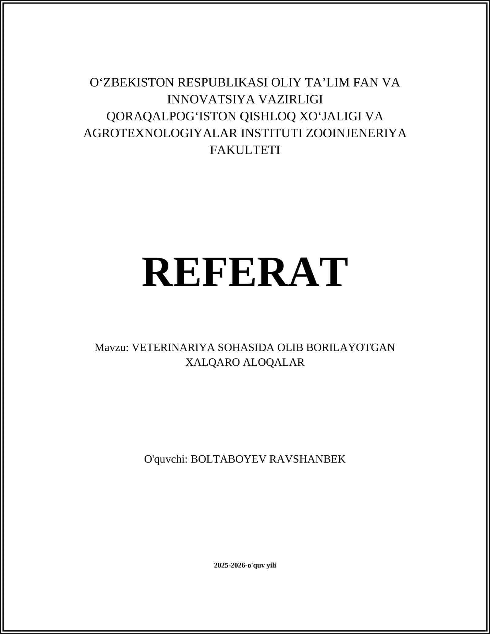 VETERINARIYA SOHASIDA OLIB BORILAYOTGAN XALQARO ALOQALAR
