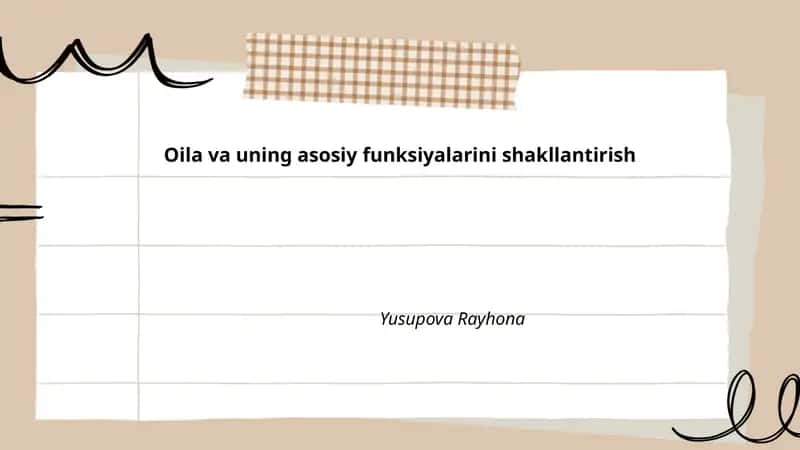 Oila va uning asosiy funksiyalarini shakllantirish