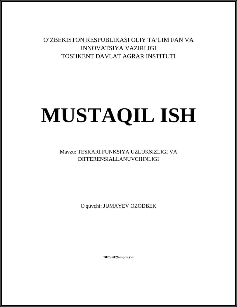 TESKARI FUNKSIYA UZLUKSIZLIGI VA DIFFERENSIALLANUVCHINLIGI