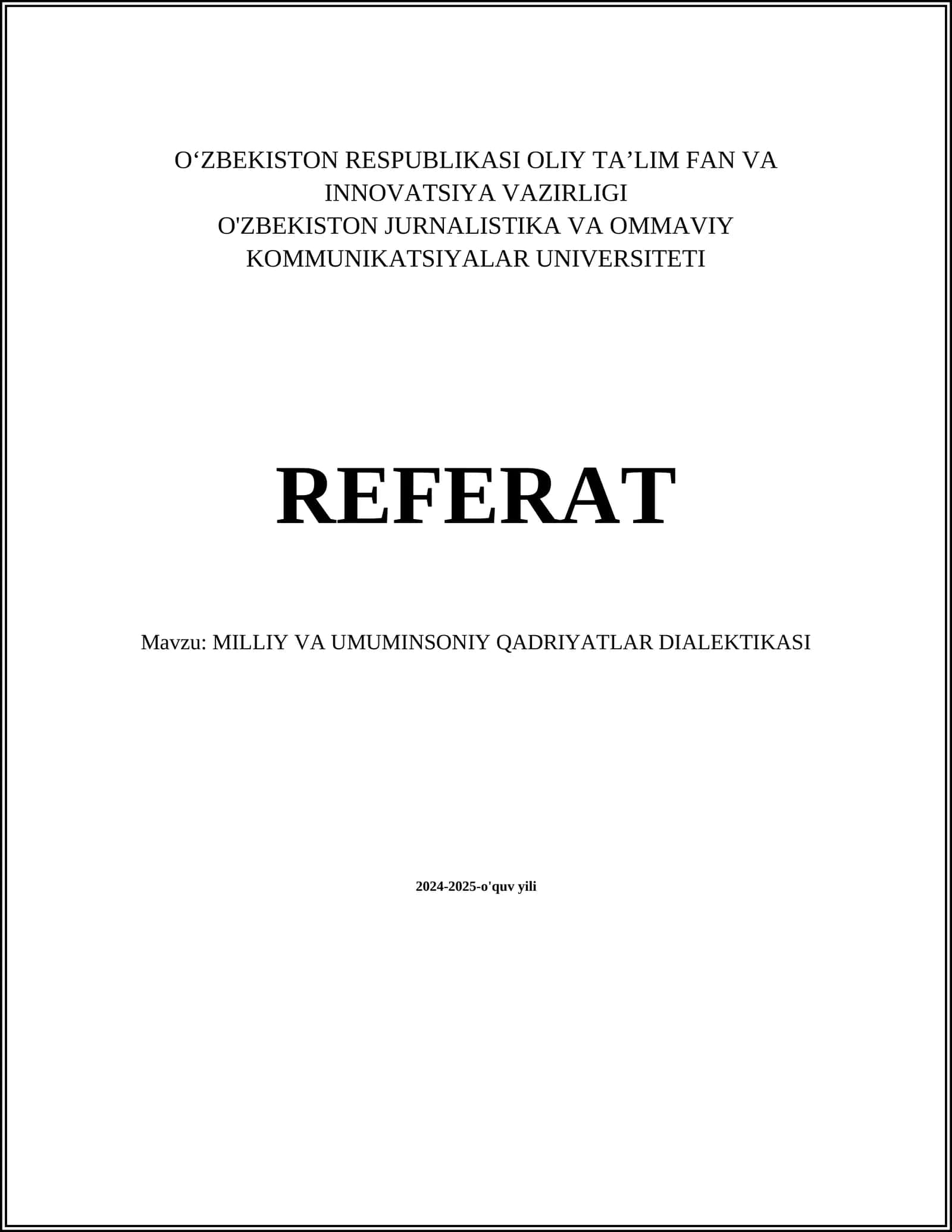 MILLIY VA UMUMINSONIY QADRIYATLAR DIALEKTIKASI