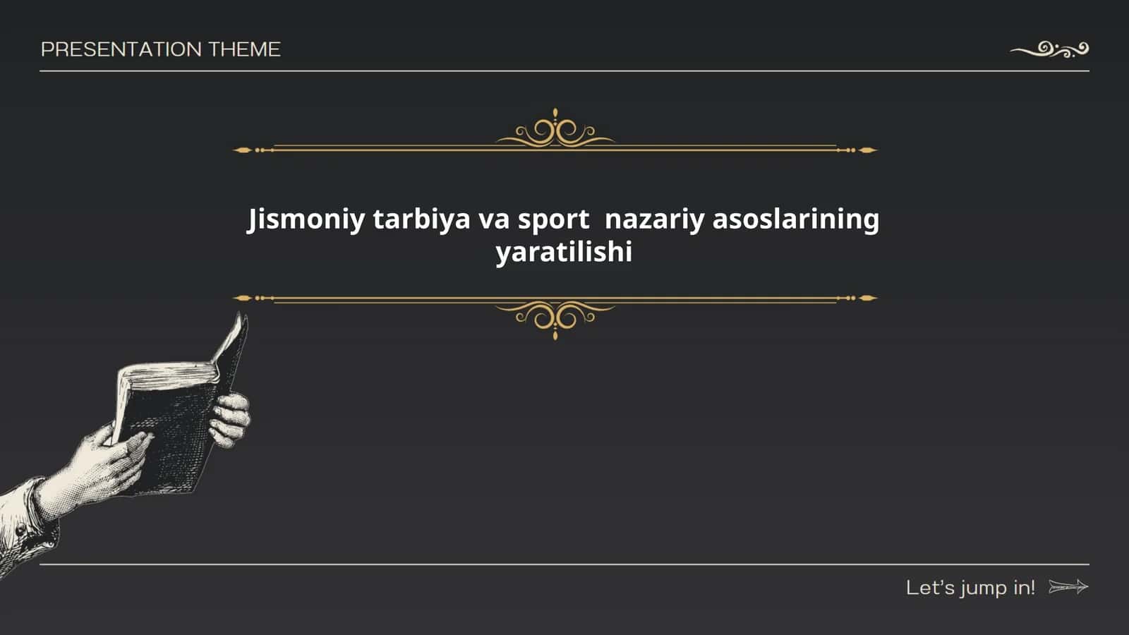 Jismoniy tarbiya va sport nazariy asoslarining yaratilishi