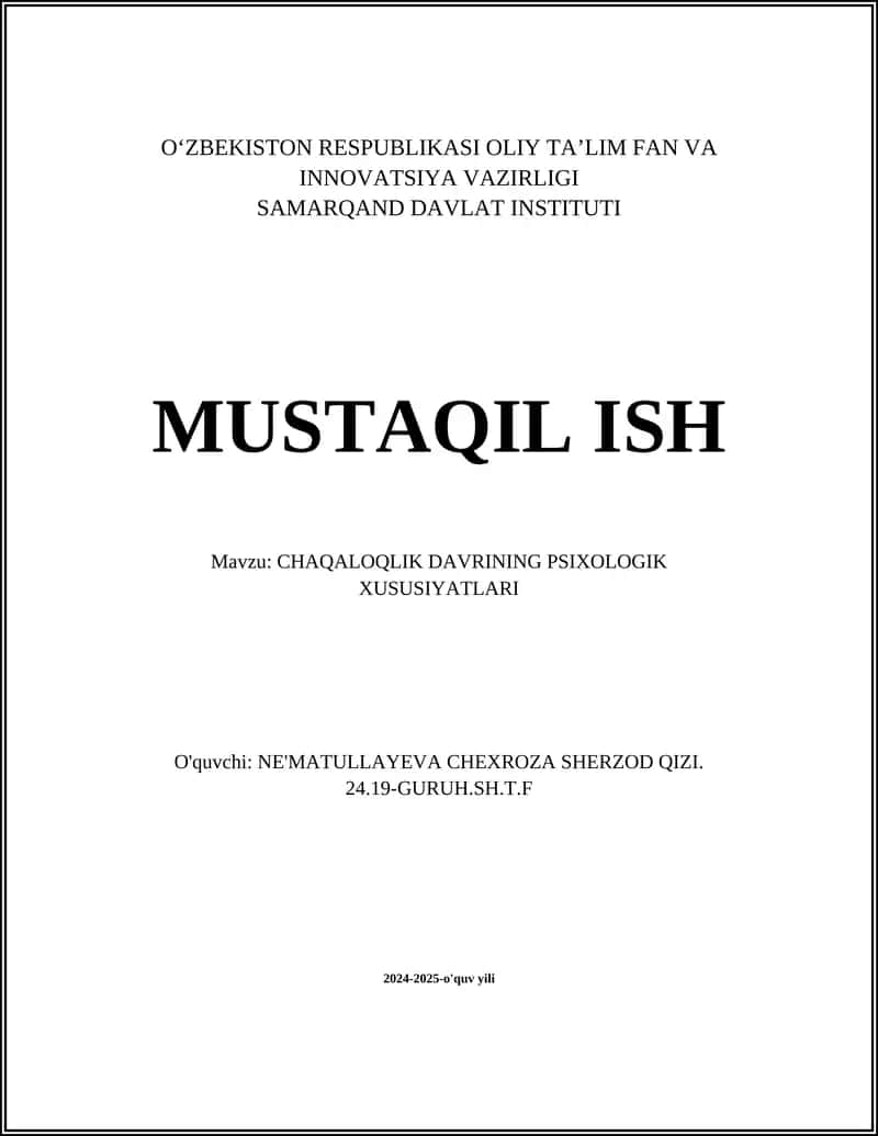 CHAQALOQLIK DAVRINING PSIXOLOGIK XUSUSIYATLARI