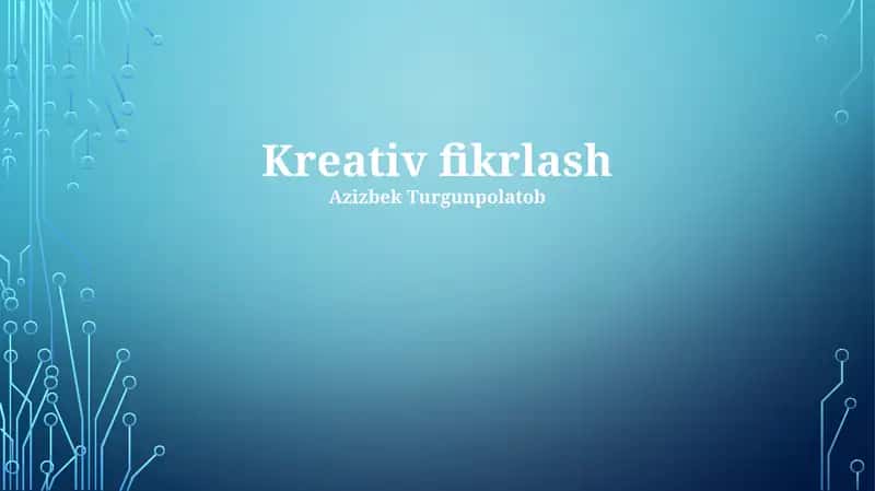 Ijodiy Fikrlash