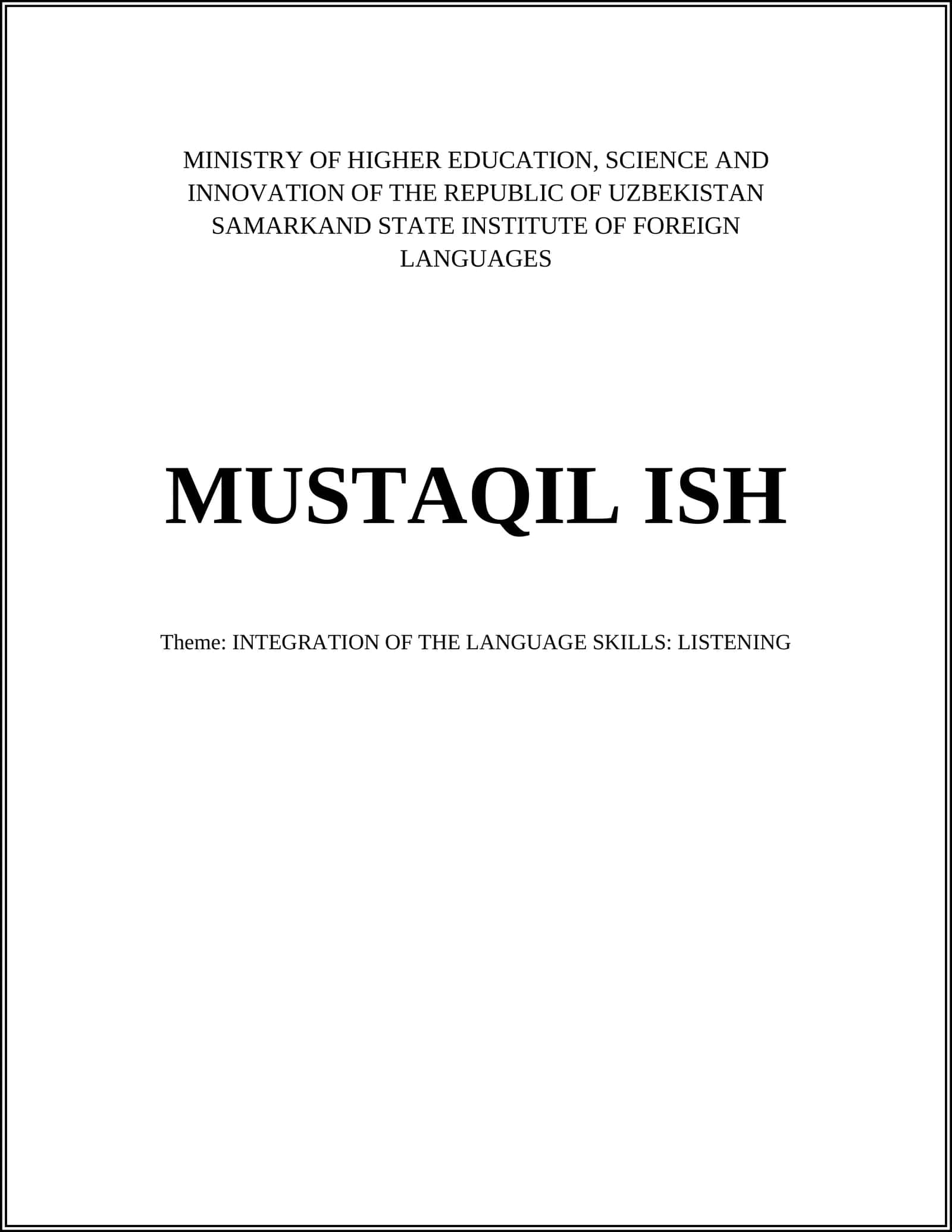 INTEGRATION OF THE LANGUAGE SKILLS: LISTENING