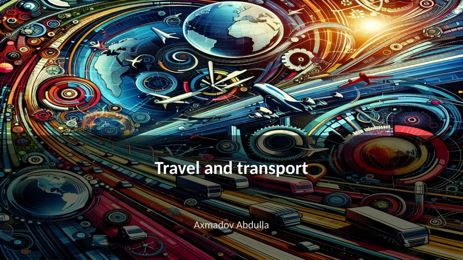 Travel and transport