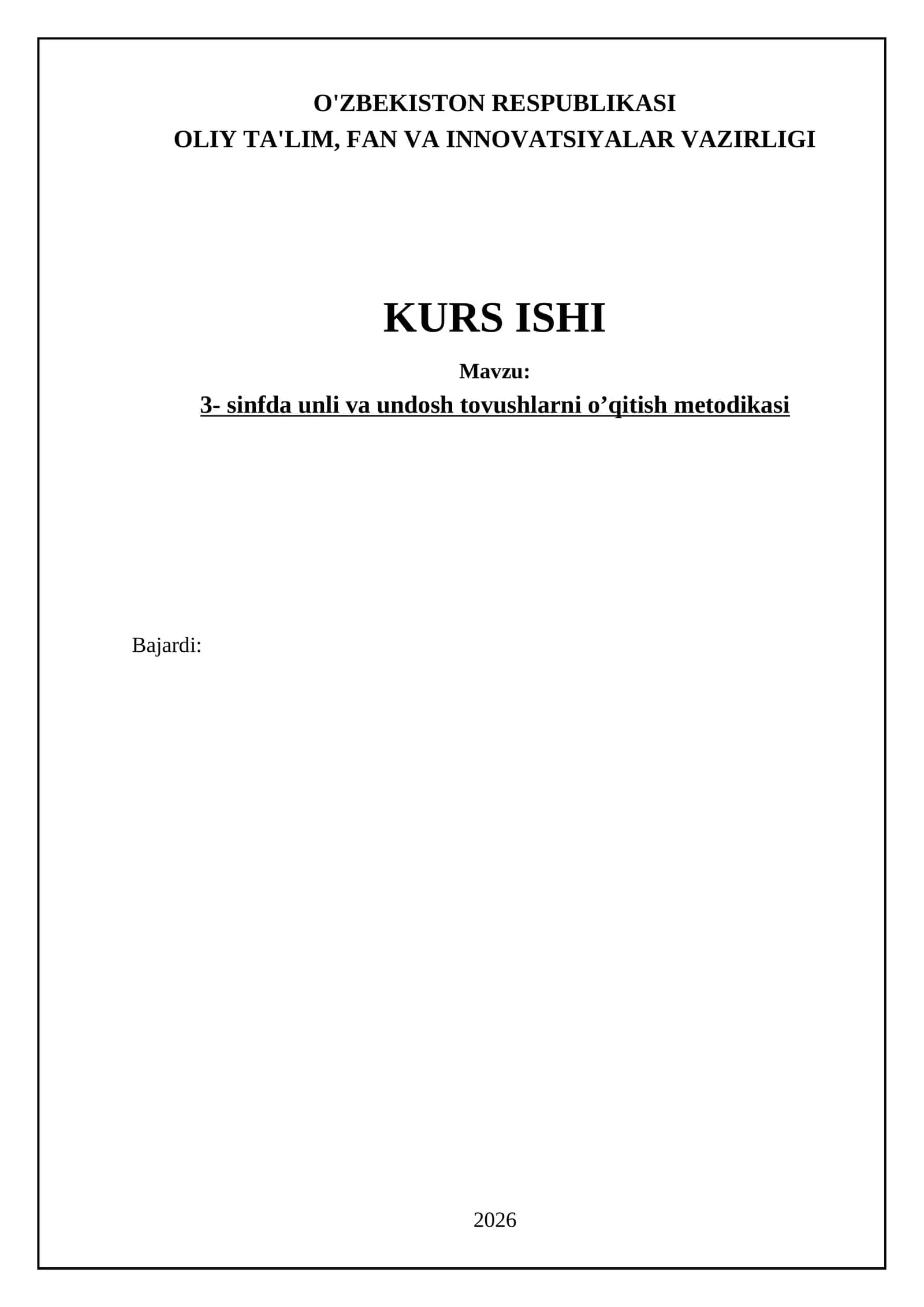 3- sinfda unli va undosh tovushlarni o’qitish metodikasi