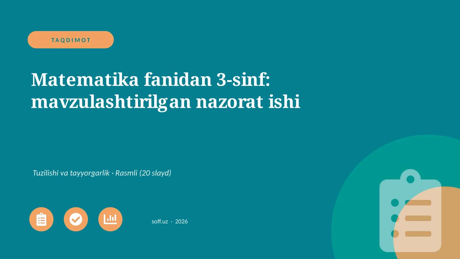 Matematika fanidan 3-sinf: mavzulashtirilgan nazorat ishi