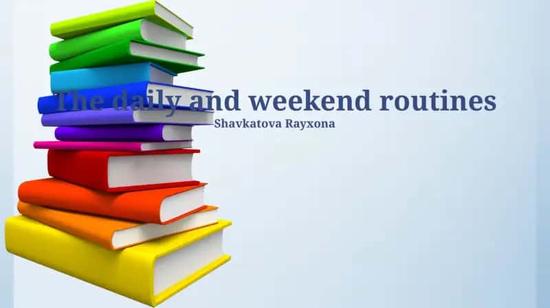 Weekend Routine Exploration