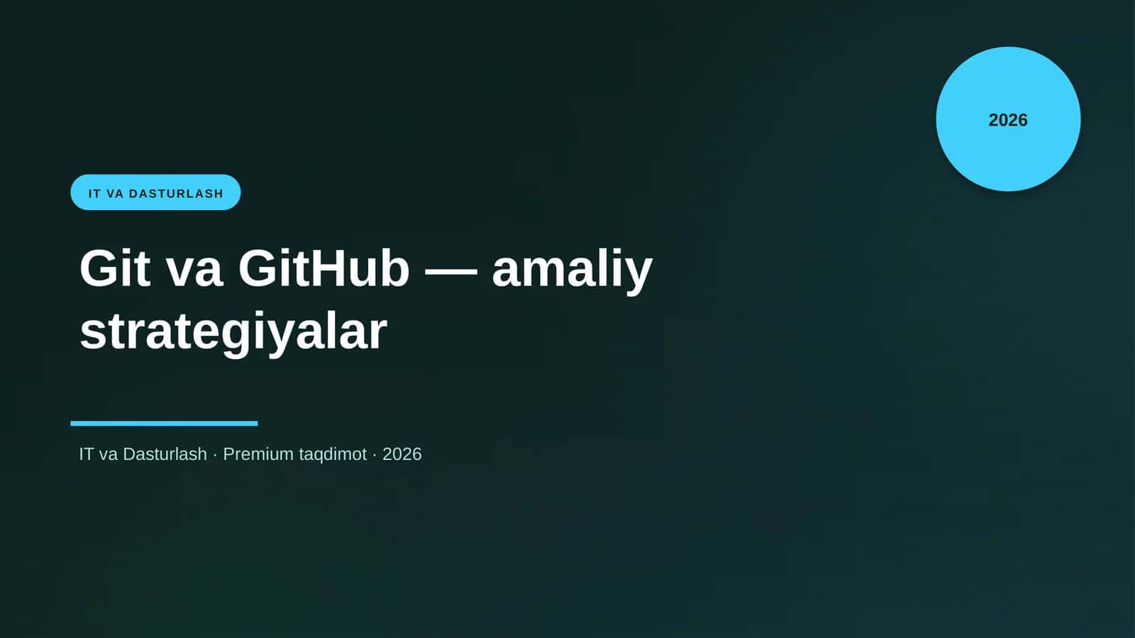 Git va GitHub — amaliy strategiyalar