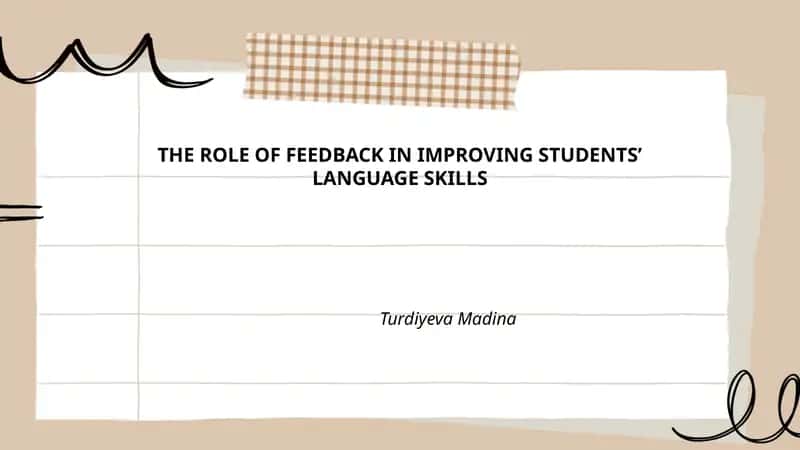 THE ROLE OF FEEDBACK IN IMPROVING STUDENTS’ LANGUAGE SKILLS