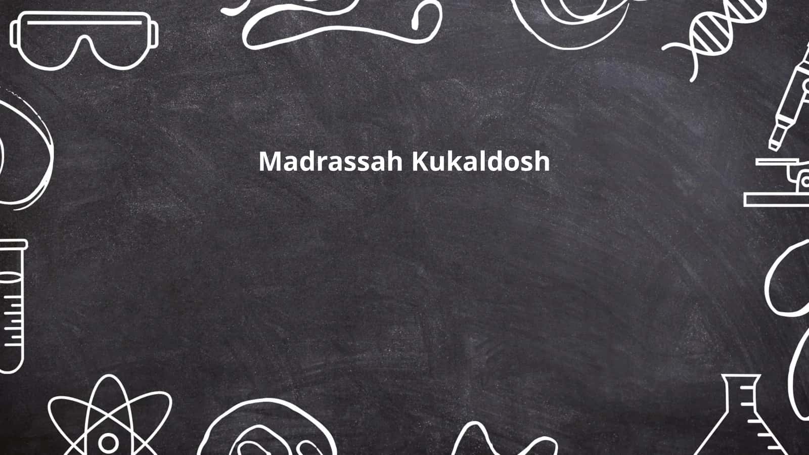 Madrassah Kukaldosh
