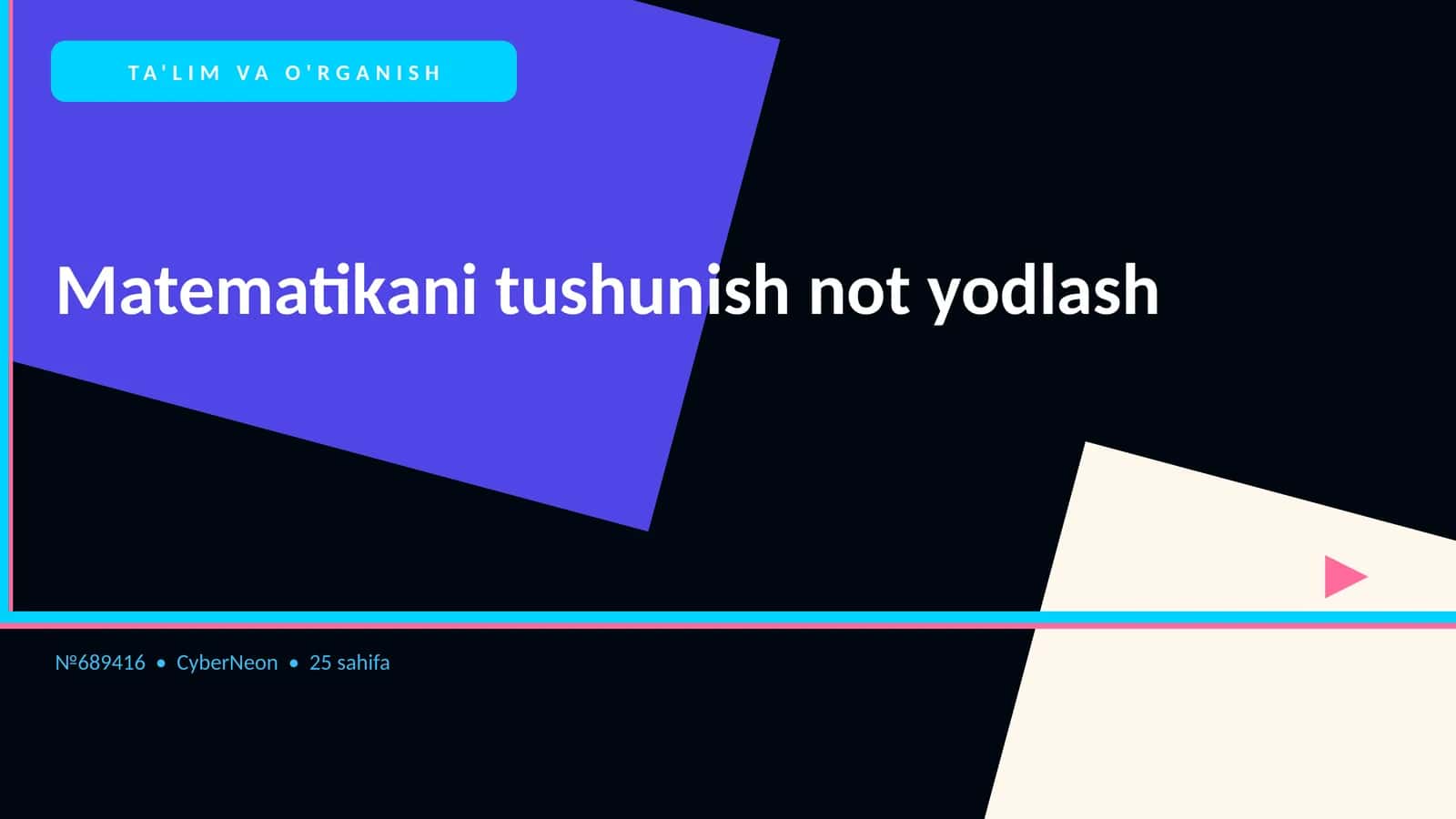 Mathni Tushunish Not Yodlash