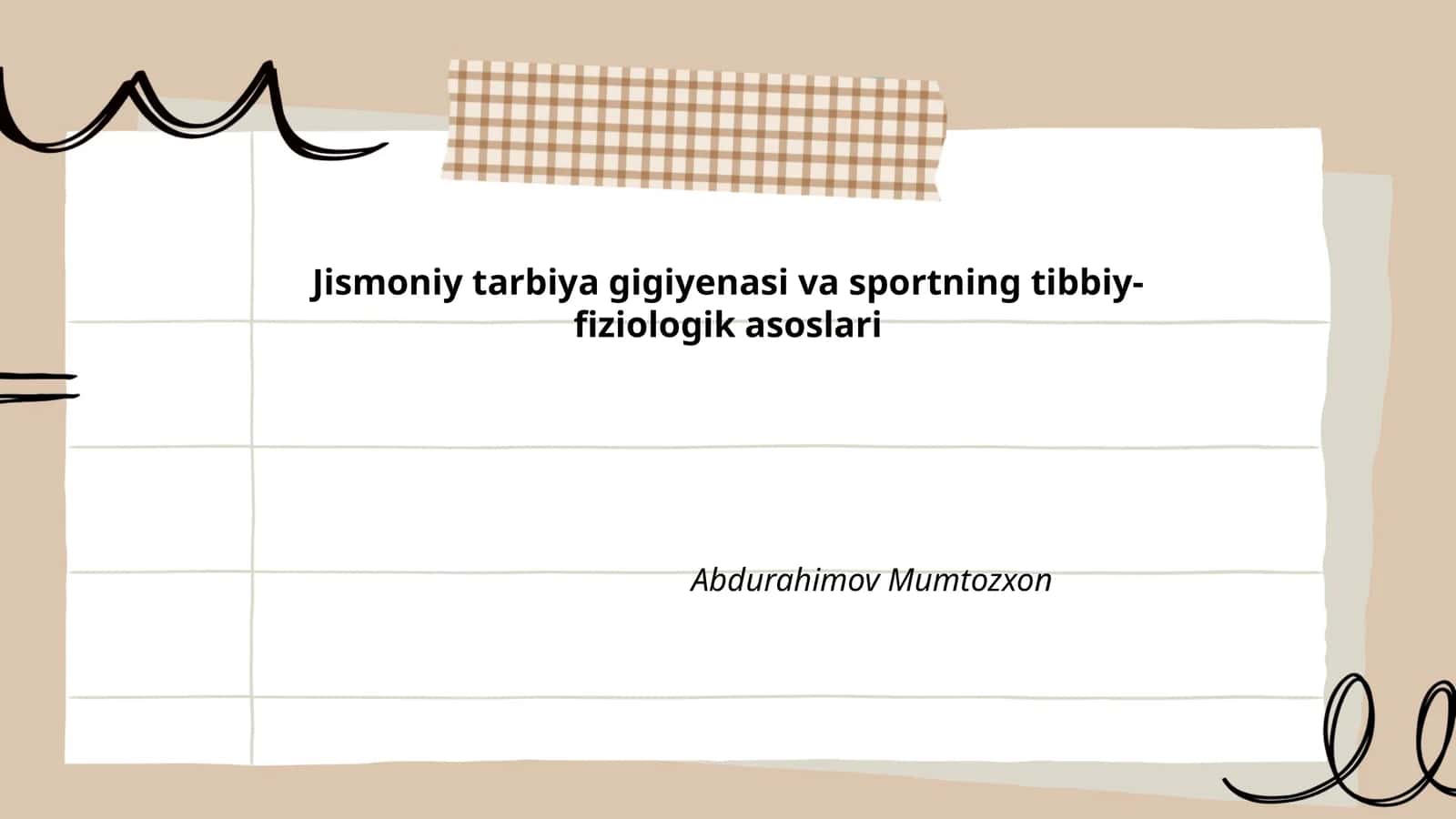 Jismoniy tarbiya gigiyenasi va sportning tibbiy-fiziologik asoslari