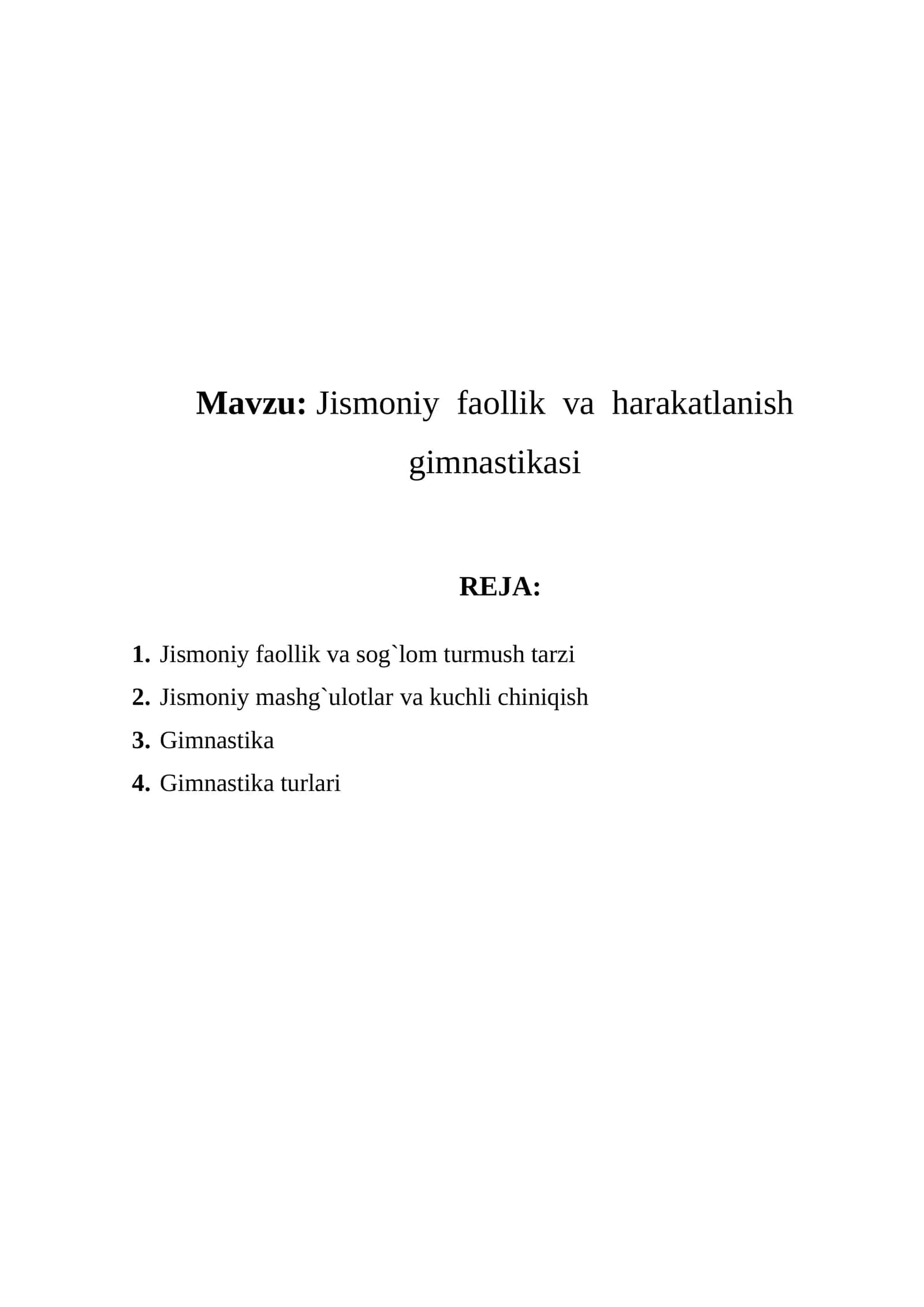 Jismoniy faollik va harakatlanish gimnastikasi