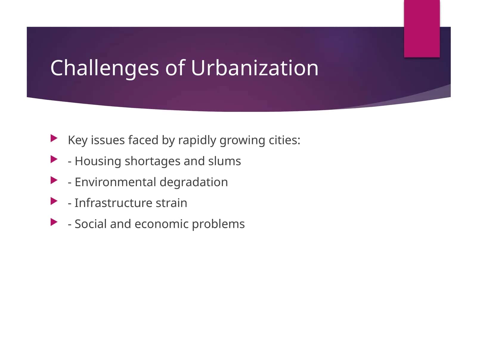 Challenges of Urbanization