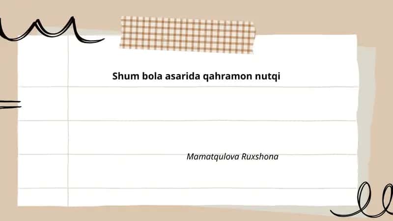Shum bola asarida qahramon nutqi