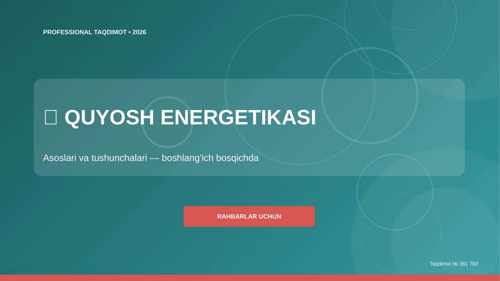 QUYOSH ENERGETIKASI Asoslari va tushunchalari