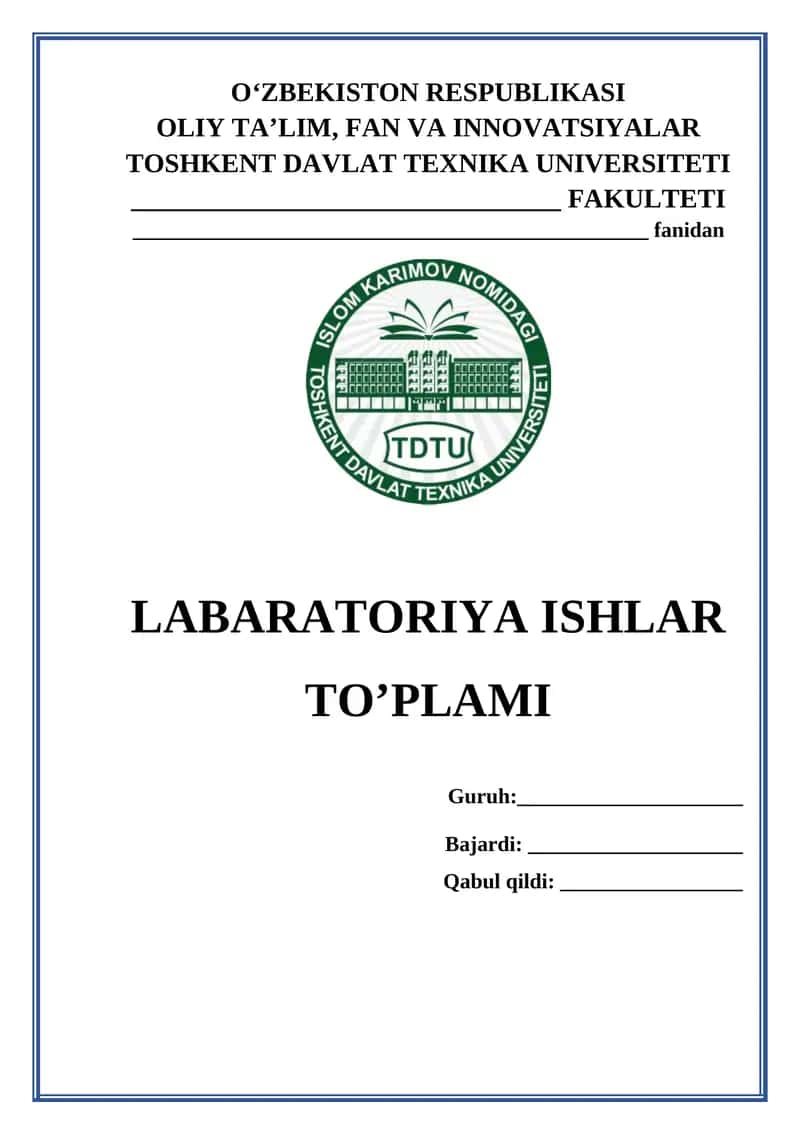 LABARATORIYA ISHLAR TO’PLAMI