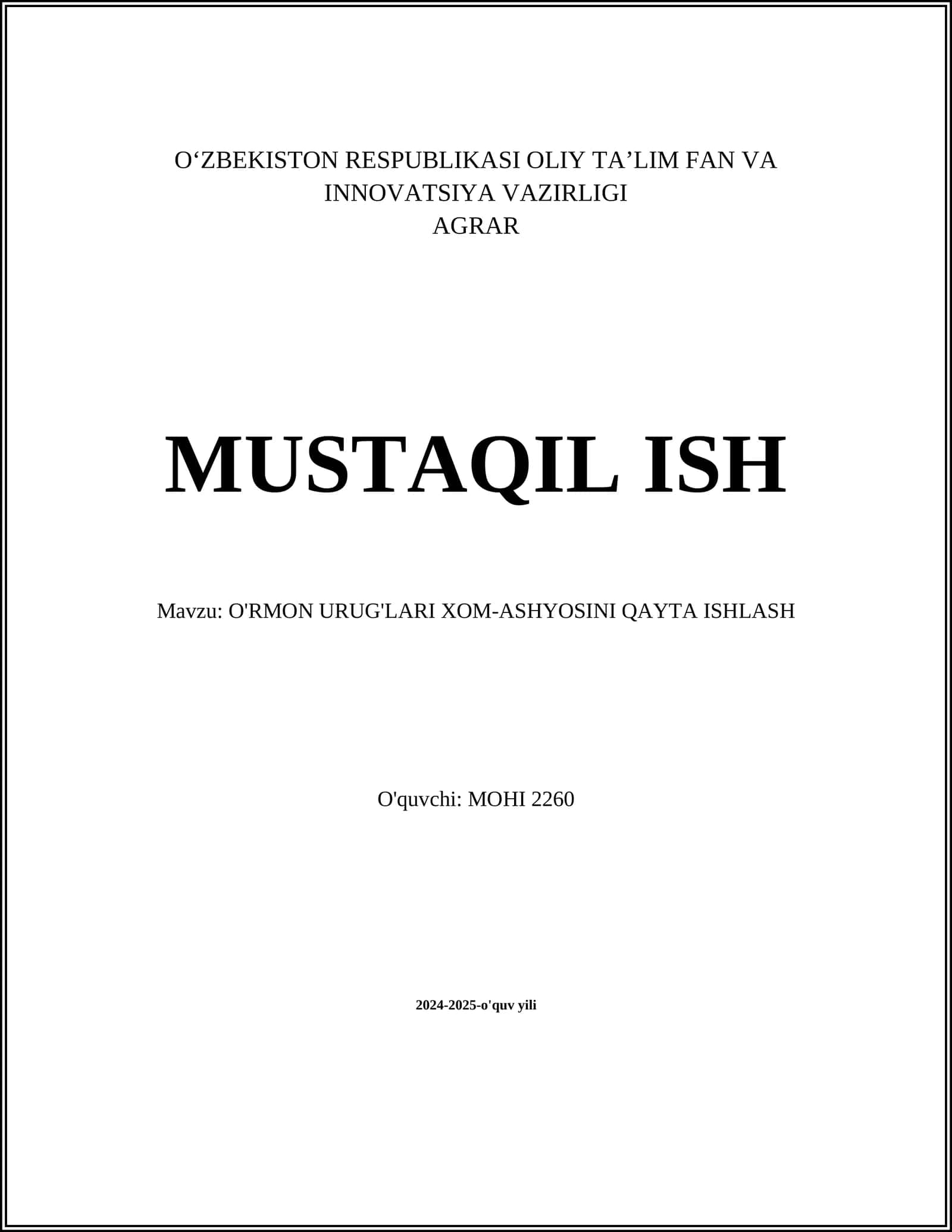 O'RMON URUG'LARI XOM-ASHYOSINI QAYTA ISHLASH