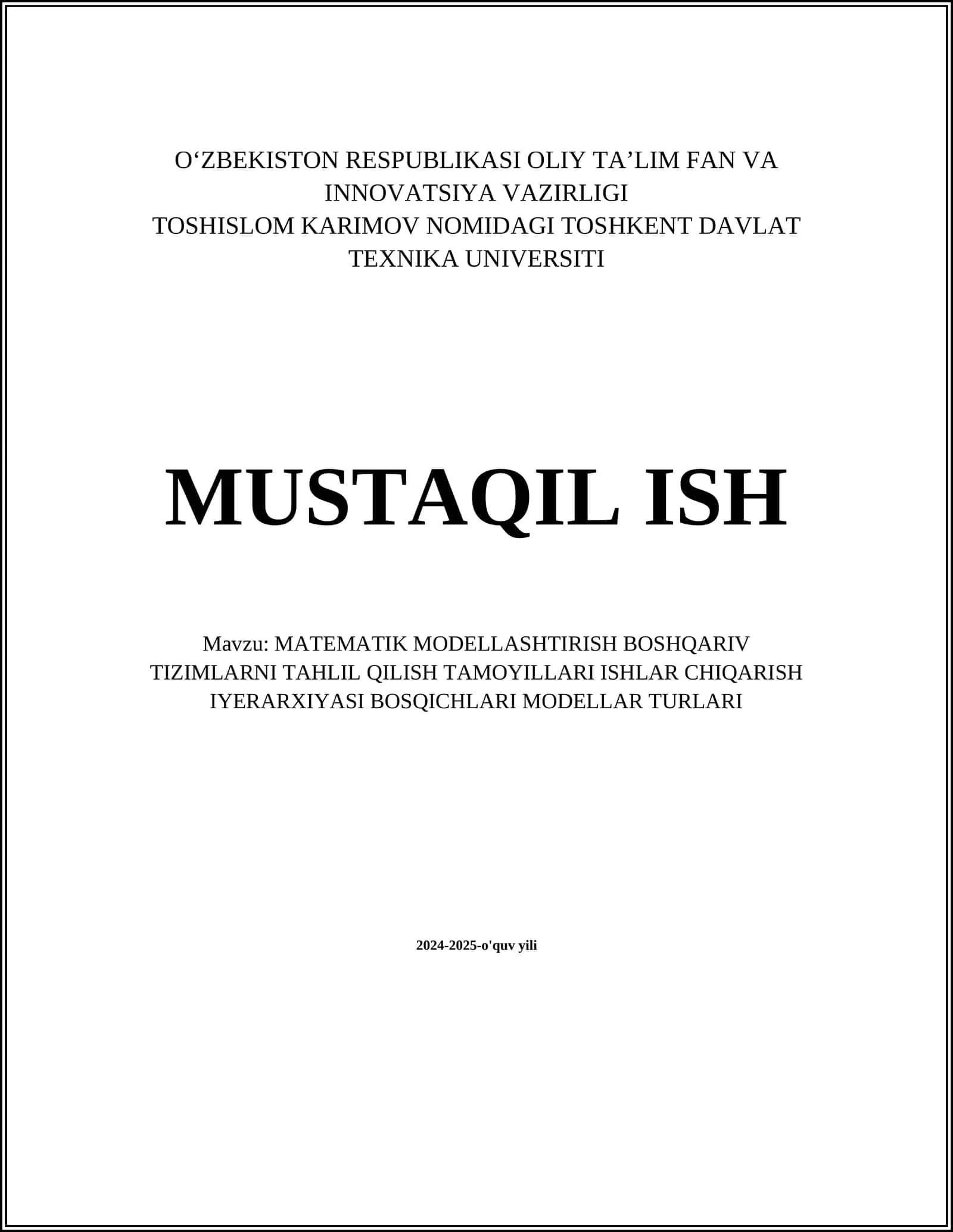MATEMATIK MODELLASHTIRISH BOSHQARIV TIZIMLARNI TAHLIL QILISH TAMOYILLARI ISHLAR CHIQARISH IYERARXIYASI BOSQICHLARI MODELLAR TURLARI