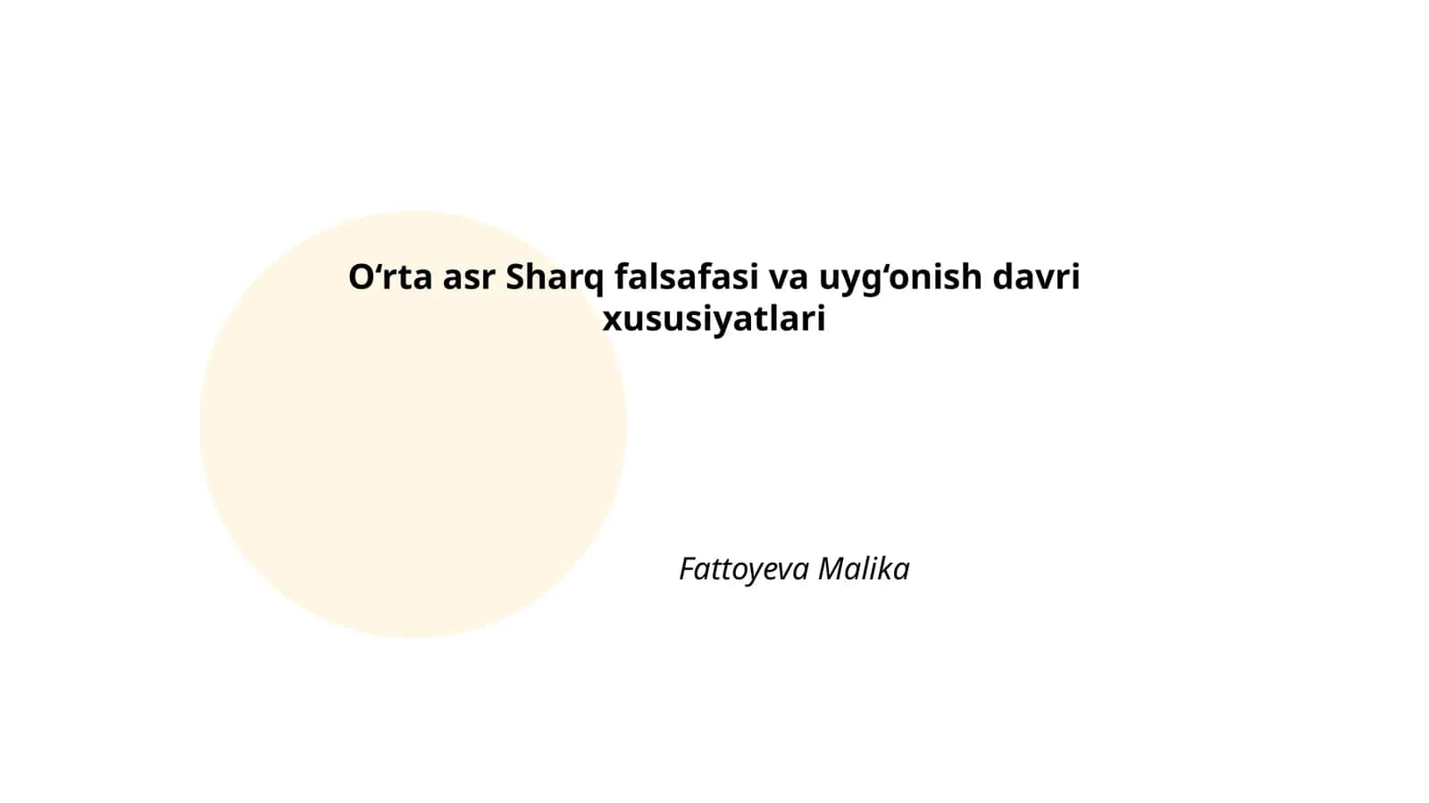 Oʻrta asr Sharq falsafasi va uyg‘onish davri xususiyatlari