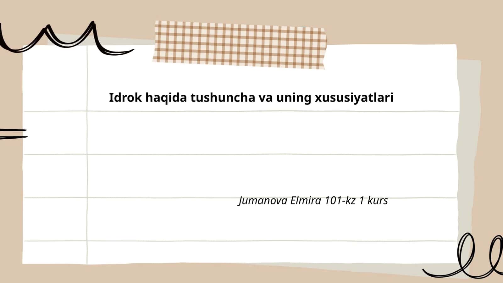 Idrok haqida tushuncha va uning xususiyatlari