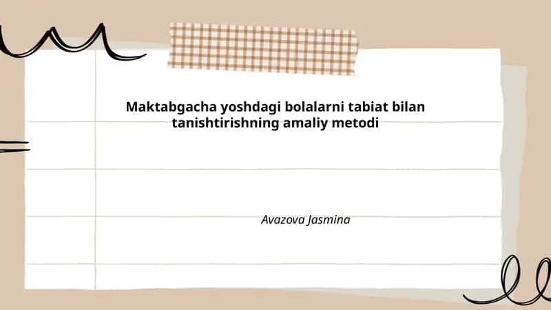 Maktabgacha yoshdagi bolalarni tabiat bilan tanishtirishning amaliy metodi