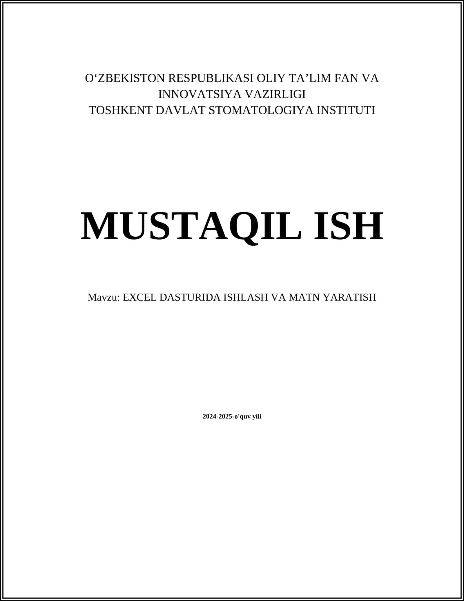 EXCEL DASTURIDA ISHLASH VA MATN YARATISH