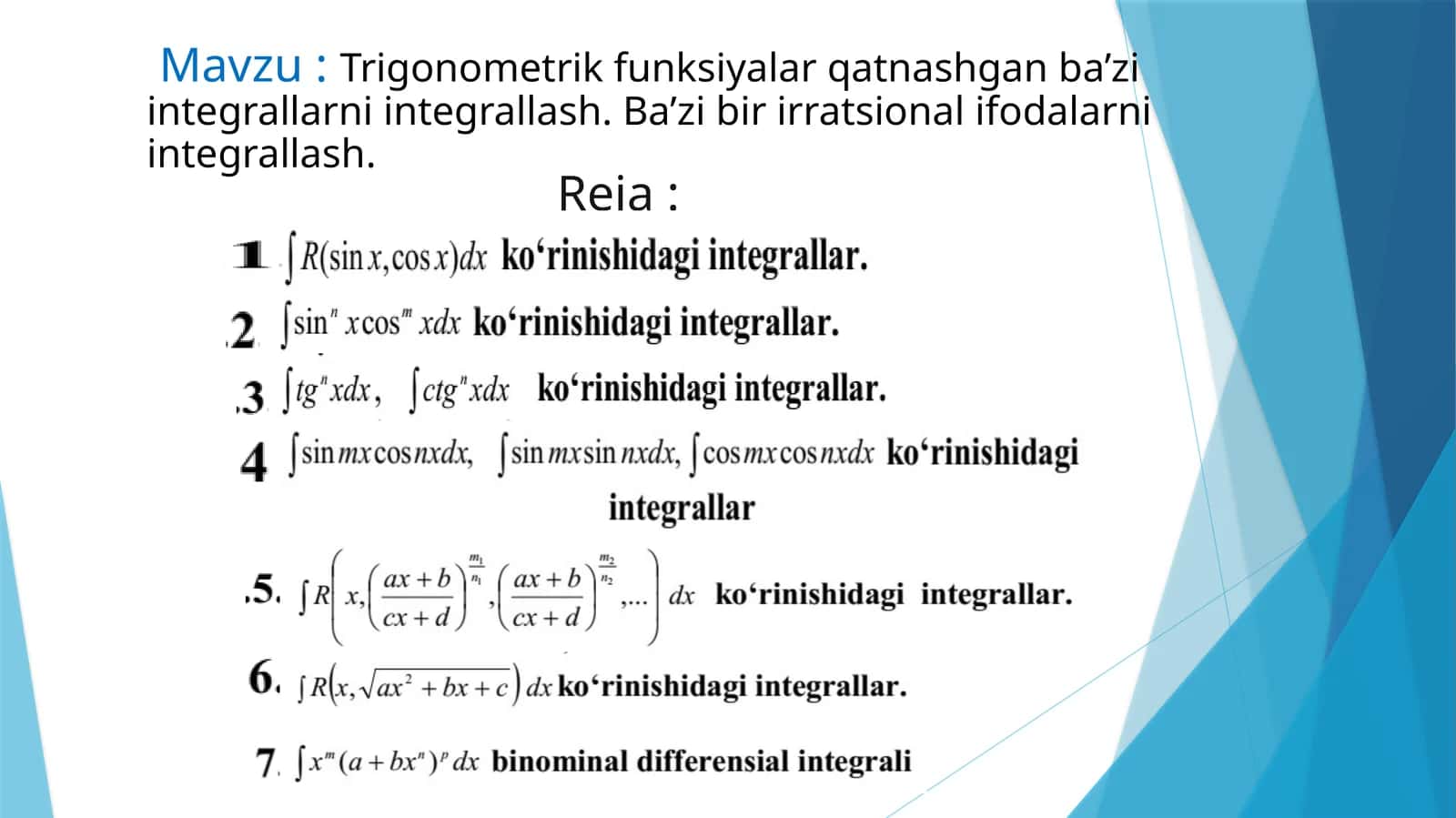 Trigonometrik funksiyalar qatnashgan ba’zi integrallarni integrallash