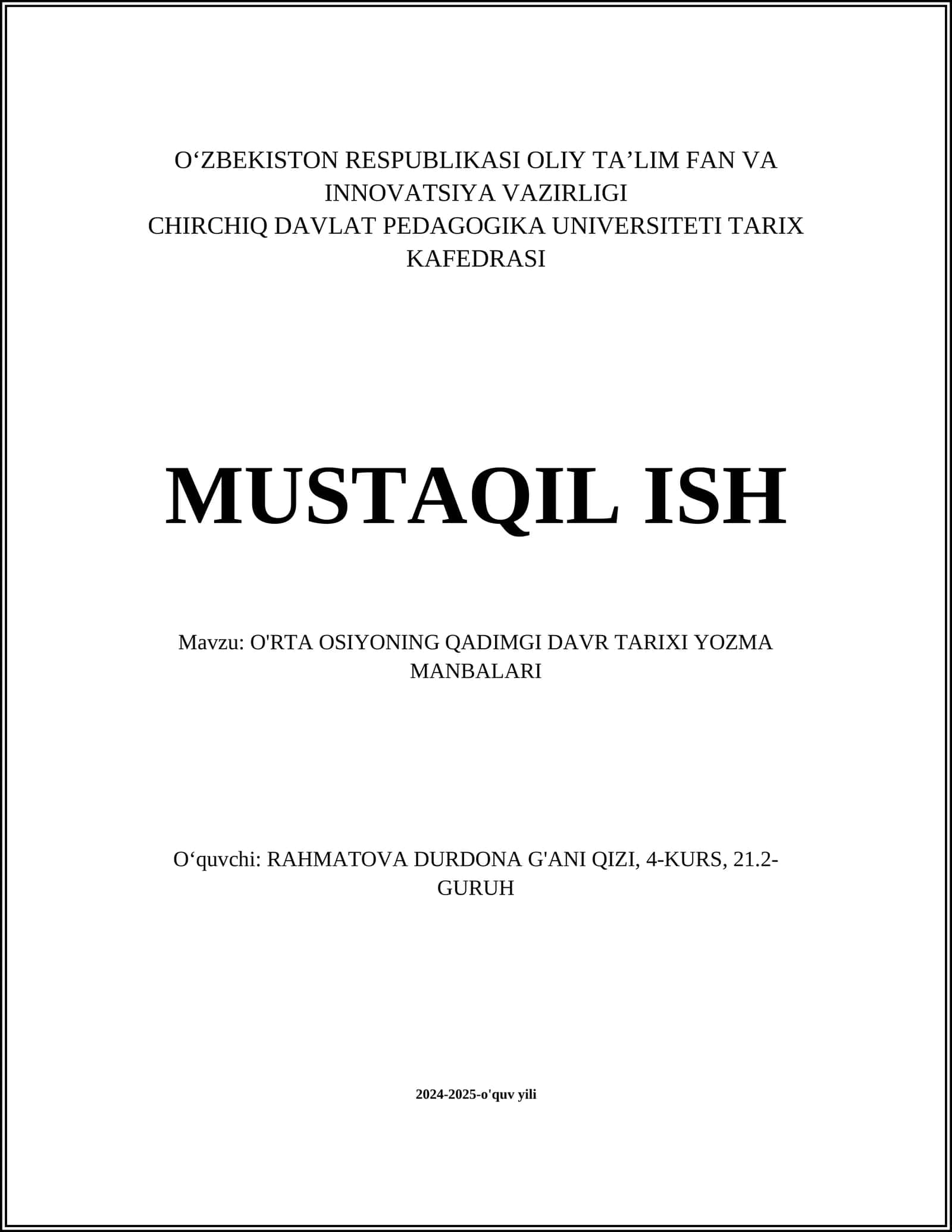 O'RTA OSIYONING QADIMGI DAVR TARIXI YOZMA MANBALARI