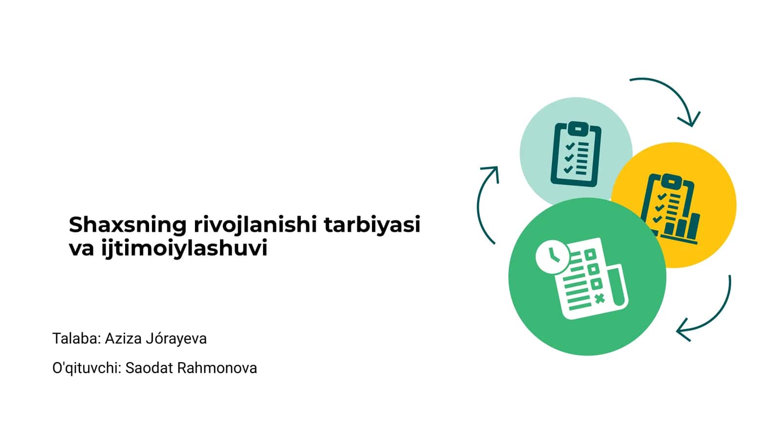 Shaxsning rivojlanishi tarbiyasi va ijtimoiylashuvi