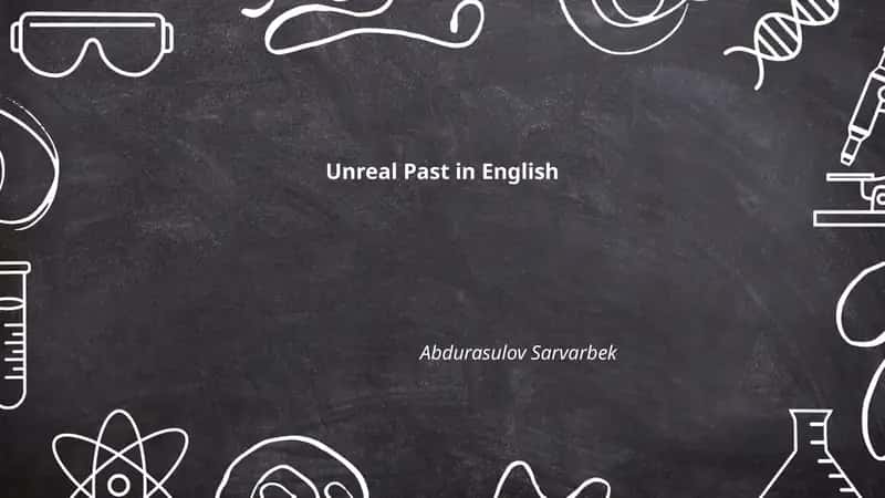 Unreal Past in English