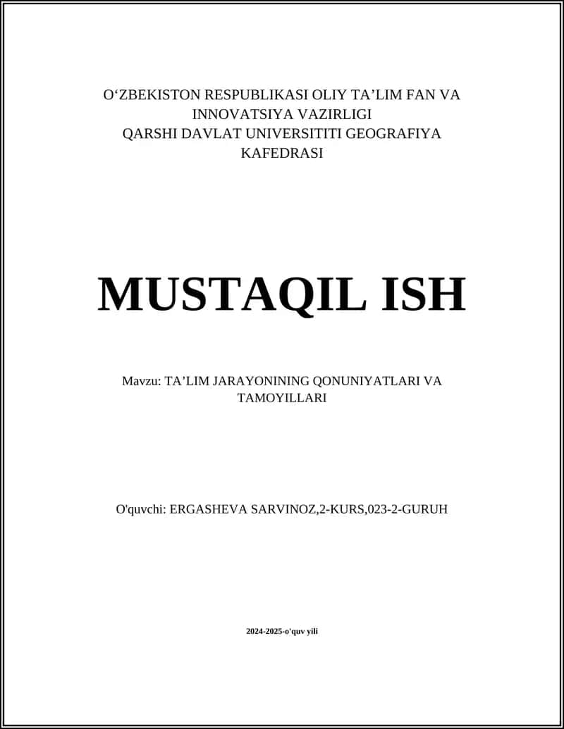 TAʼLIM JARAYONINING QONUNIYATLARI VA TAMOYILLARI