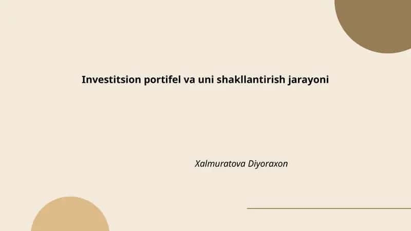 Investitsion portifel va uni shakllantirish jarayoni
