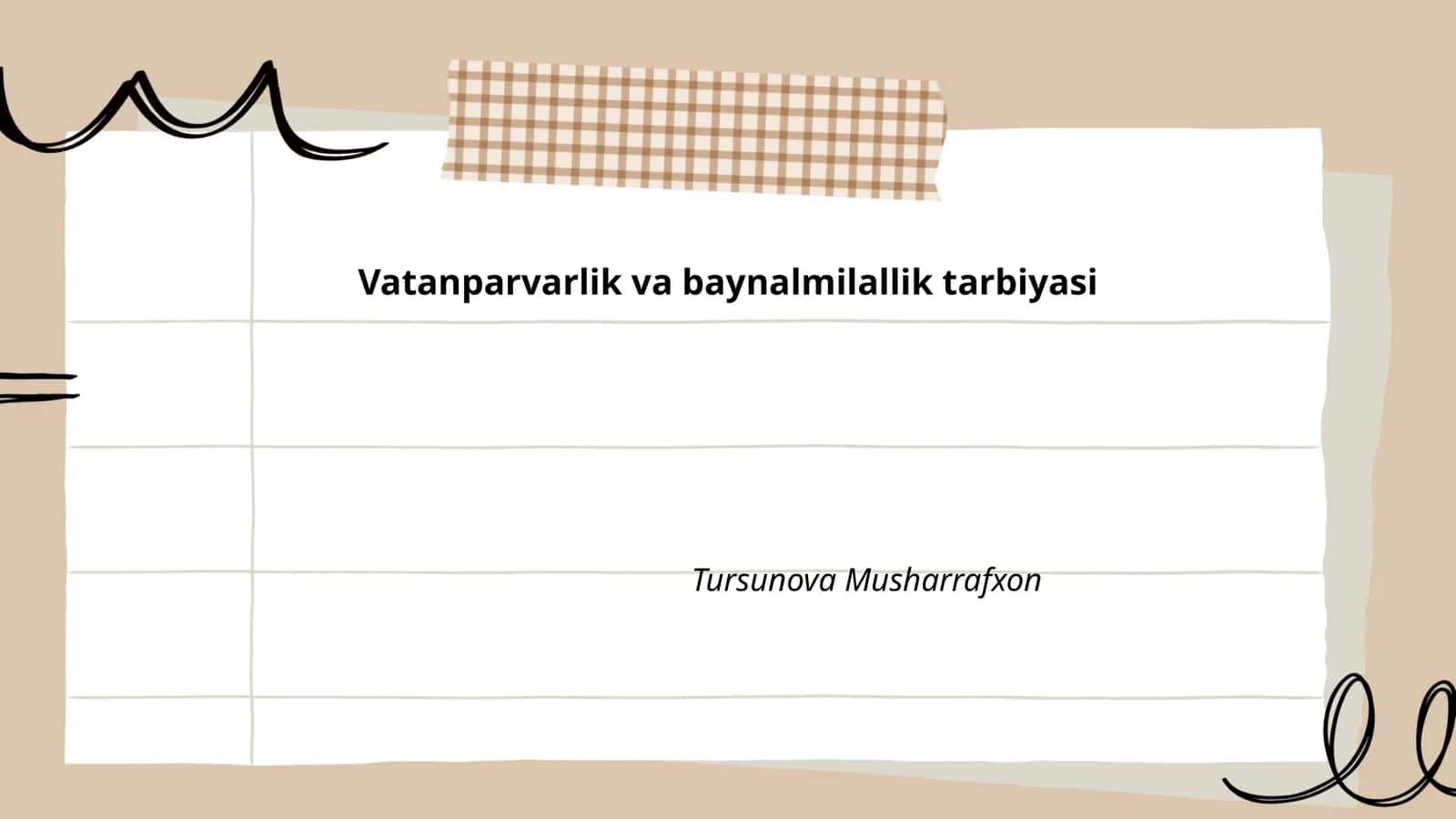 Vatanparvarlik va baynalmilallik tarbiyasi