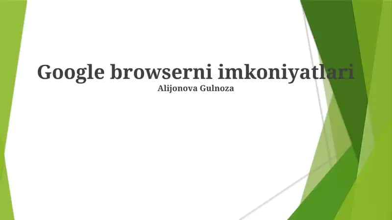 Google Brauzer Imkoniyatlari