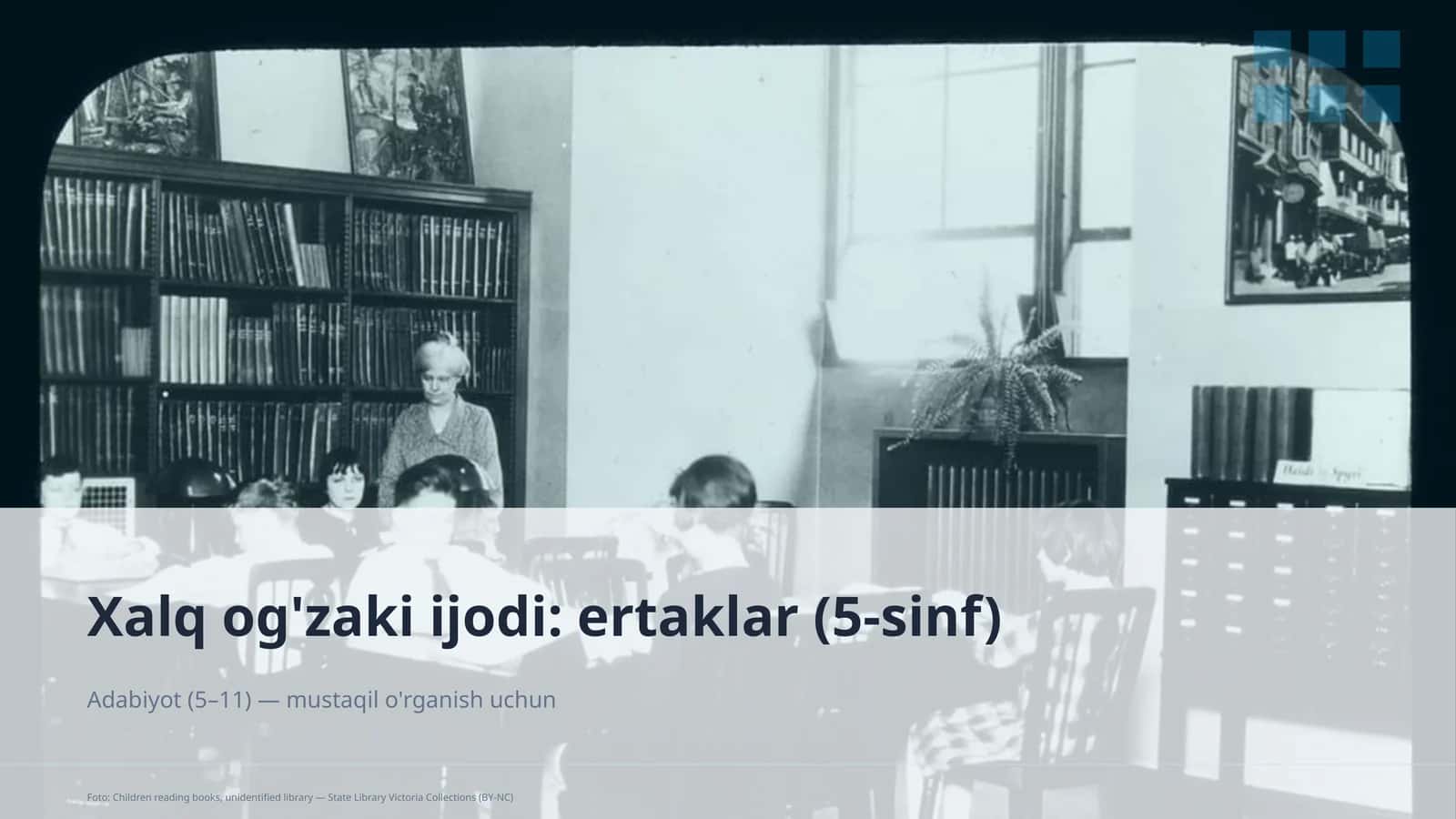 Xalq og'zaki ijodi: ertaklar (5-sinf)
