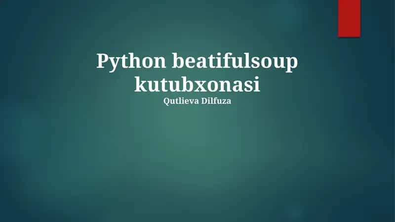 Python beatifulsoup kutubxonasi