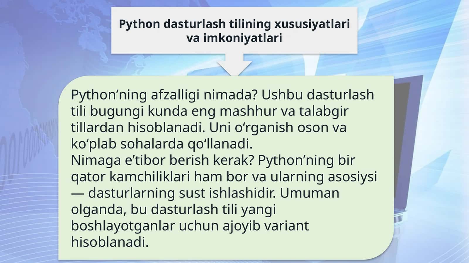 Python dasturlash tilining xususiyatlari va imkoniyatlari