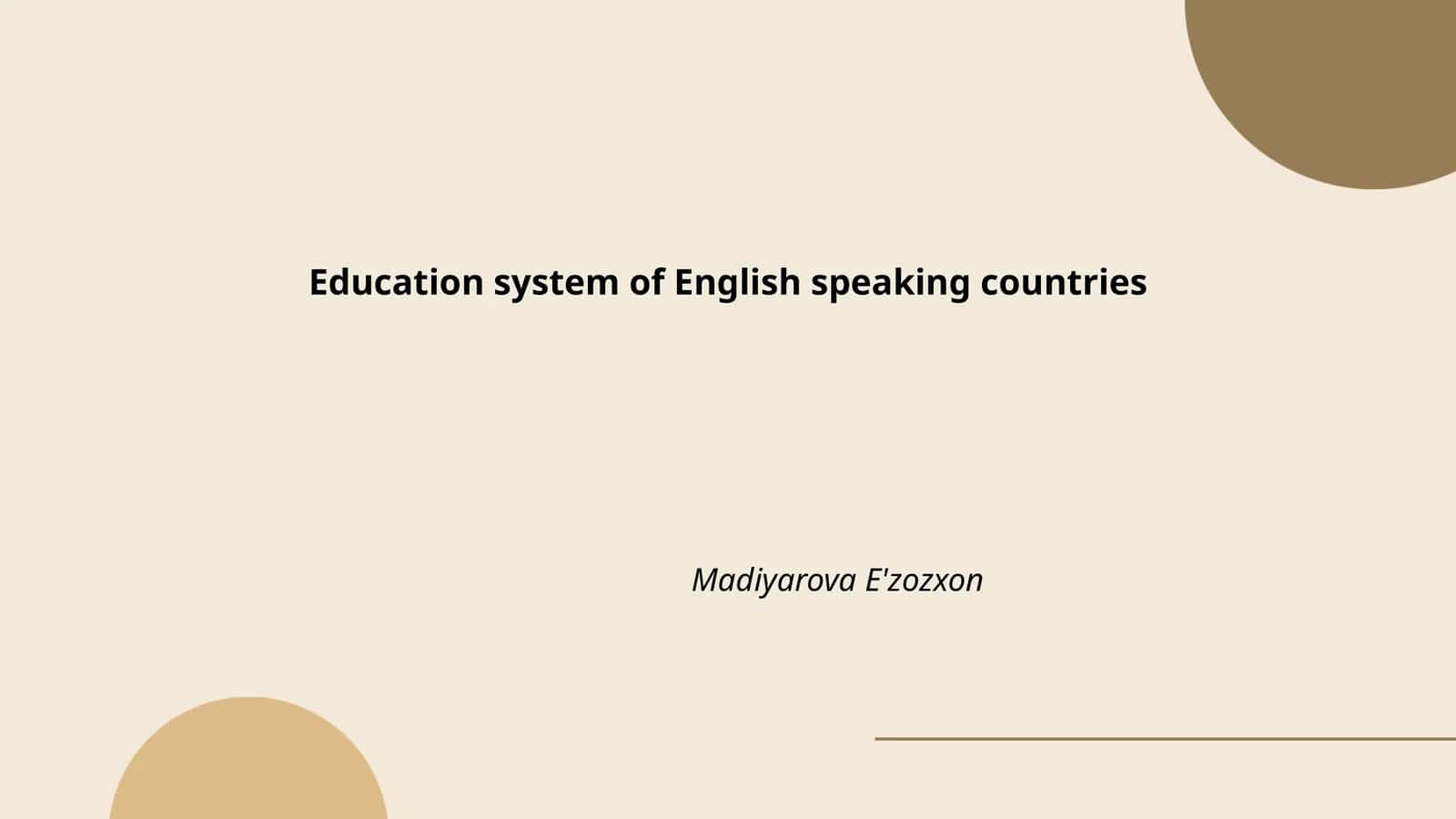 Education System of English Speaking Countries