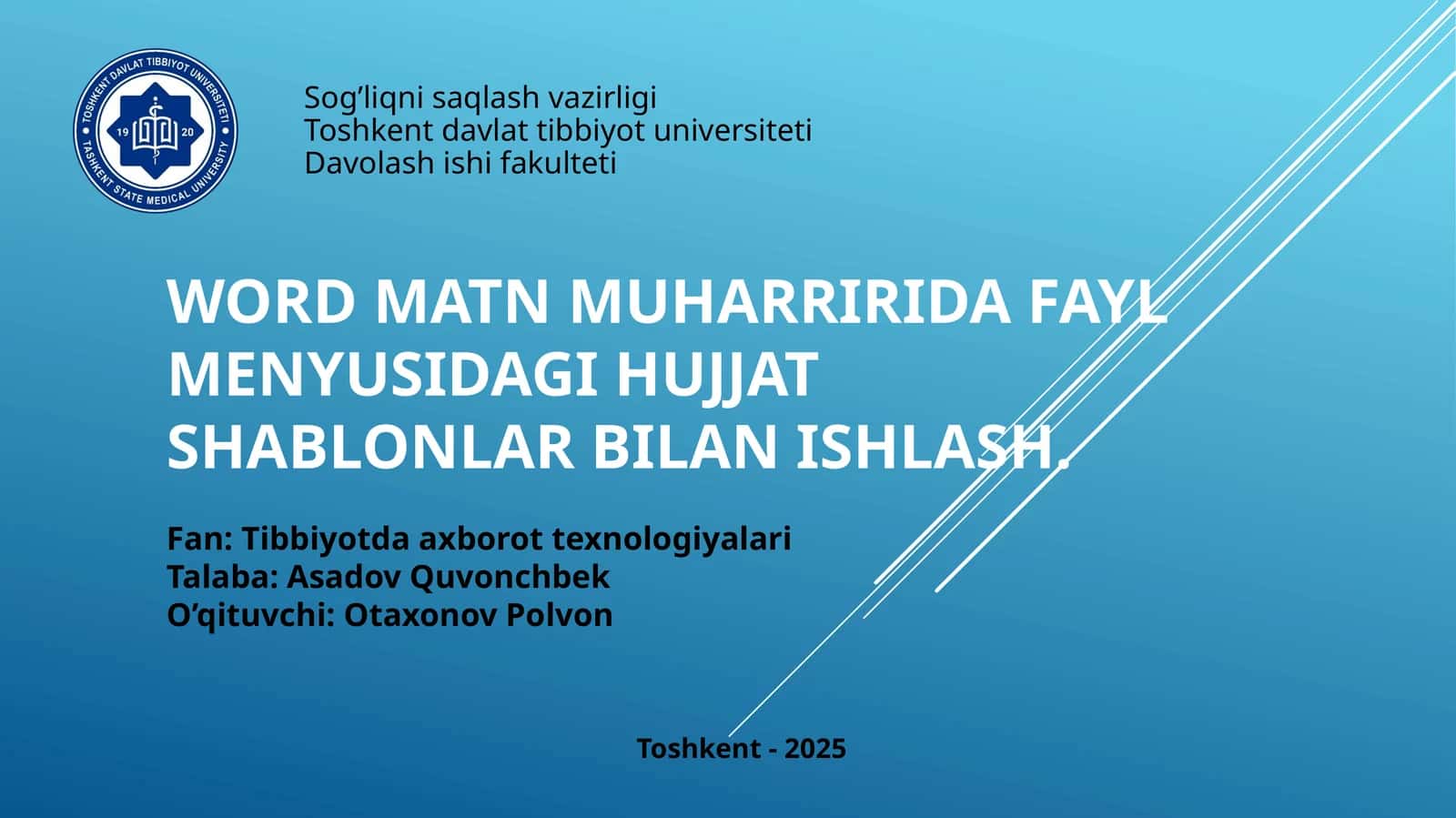 WORD MATN MUHARRIRIDA FAYL MENYUSIDAGI HUJJAT SHABLONLAR BILAN ISHLASH