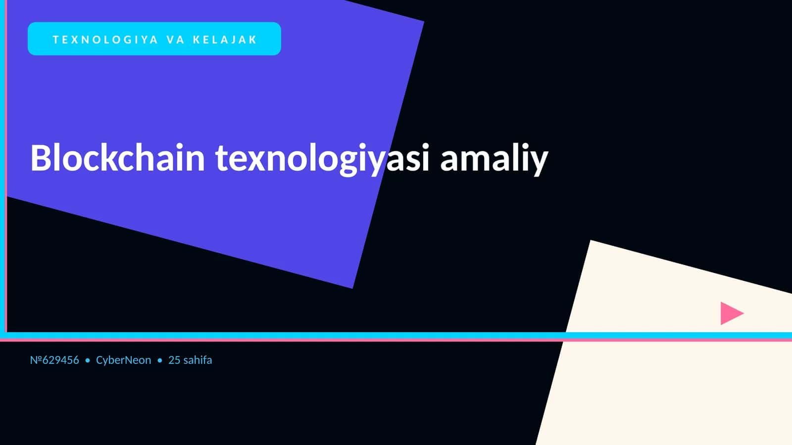 Blockchain texnologiyasi amaliy