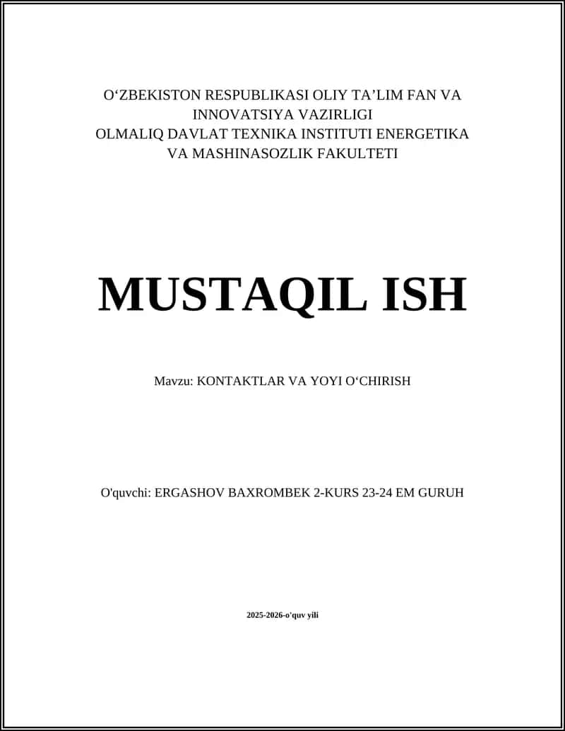 KONTAKTLAR VA YOYI OʻCHIRISH