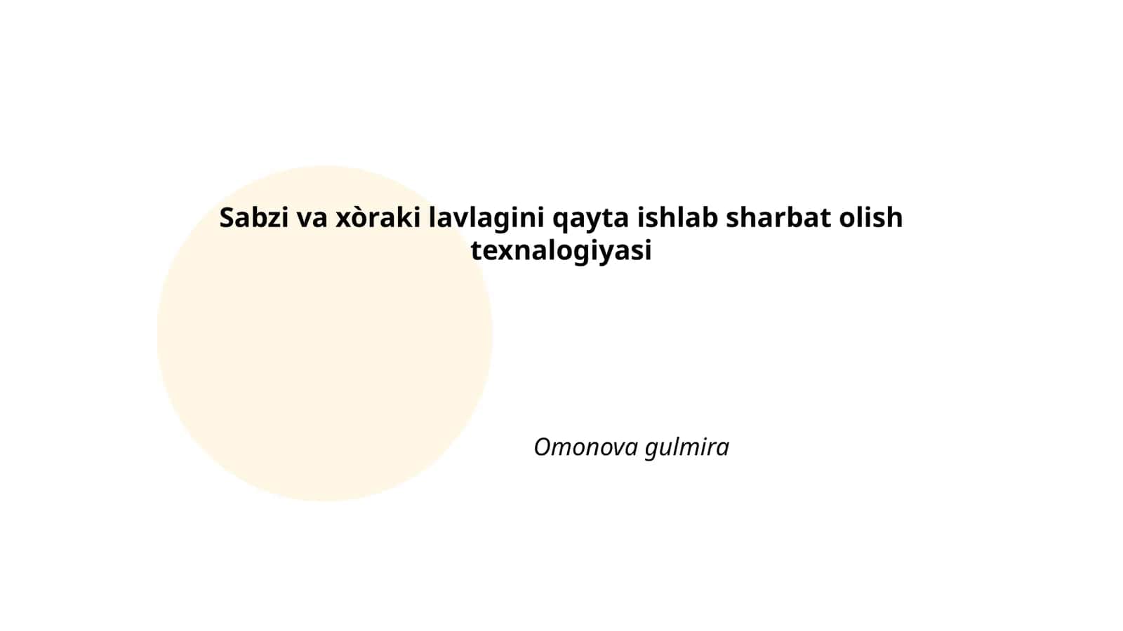 Sabzi va xòraki lavlagini qayta ishlab sharbat olish texnalogiyasi